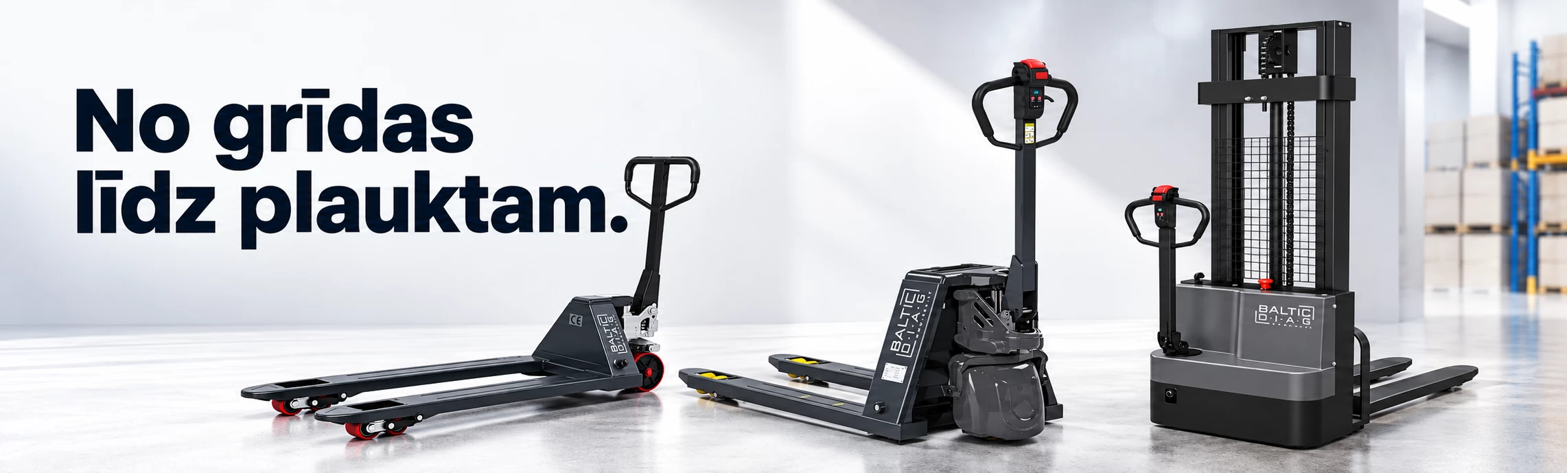 Manual pallet truck, electric pallet truck and electric pallet stacker from BALTICDIAG